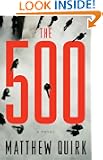 The 500: A Novel