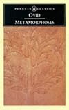 The Metamorphoses (Classics)