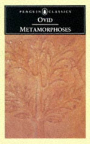 The Metamorphoses (Classics)