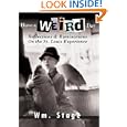 Have a Weird Day by  Wm Stage
