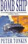 The Bomb Ship (A Richard Mariner Series)