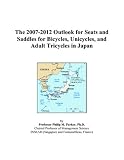 The 2007-2012 Outlook for Seats and Saddles for Bicycles, Unicycles, and Adult Tricycles in Japan