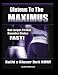 Gluteus to the Maximus - Build a Bigger Butt NOW!