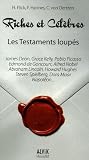Revue Alvik Editions  / Riches et célèbres : Les loupés de leurs testaments