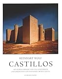 Castillos - Burgen in Spanien - Reinhart Wolf, Cees Nooteboom, Fernando Chueca Goitia