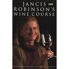 Jancis Robinson's Wine Course