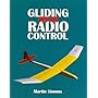Gliding with Radio Control