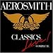 Classics Live Complete von Aerosmith - alle Infos