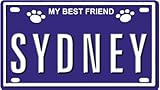 SYDNEY Dog Name Plate for Dog House. Over 400 Names Availaible. Type in Name Dog Plate in Search. Your Dog Name will show up.