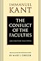 The Conflict of the Faculties (Der Streit Der Fakultaten)