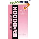 Williams and Wilkins' Dental Hygiene Handbook by Kathleen H. Alvarez