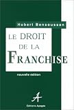 Le Droit de la franchise