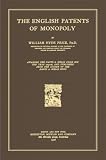 img - for The English Patents of Monopoly: A History (Harvard Economic Studies, V. 1) book / textbook / text book