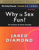Why Is Sex Fun?