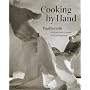 Cooking by Hand