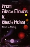From Black Clouds to Black Holes