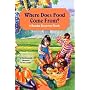 Where Does Food Come From? A Bracha Discovery Book