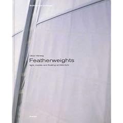 Featherweights. Light, Mobile and Floating Architecture (Architecture in Focus)
