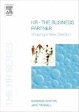 HR - The Business Partner (The HR Series)