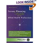 Career Planning Guide for the Allied Health Professions by Zubie W Metcalf