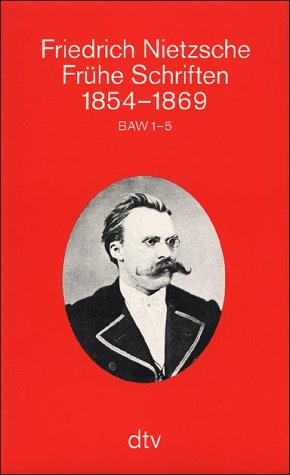 Fr�he Schriften 1854-1869, 5 Bde.