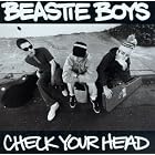 Click here to buy Check Your Head by Beastie Boys .