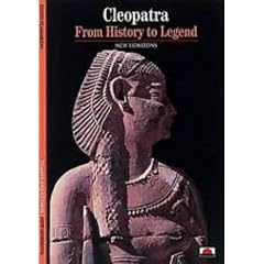 Cleopatra: From History to Legend (New Horizons)