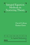 Integral equation methods in scattering theory