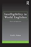 Intelligibility in world Englishes : theory and application