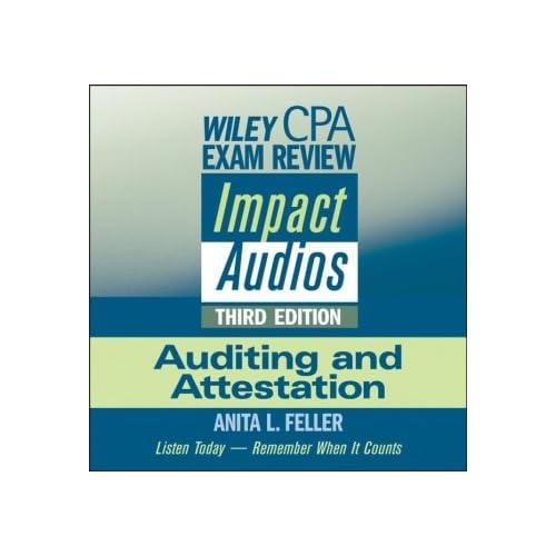 Wiley CPA Exam Review Impact Audios: Regulation (Wiley CPA Examination Review Impact Audios: Listen Today, Remember When It Counts) Anita L. Feller