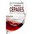 Dictionnaire des noms de c�pages de France