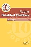 Ten top tips on placing disabled children
