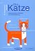 Die Katze: Inbetriebnahme, Wartung und Instandhaltung