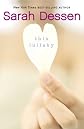 This Lullaby (Turtleback School & Library Binding Edition)