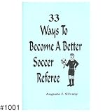 33 Ways To Become A Better Referee