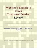 Webster's English to Czech Crossword Puzzles: Level 6