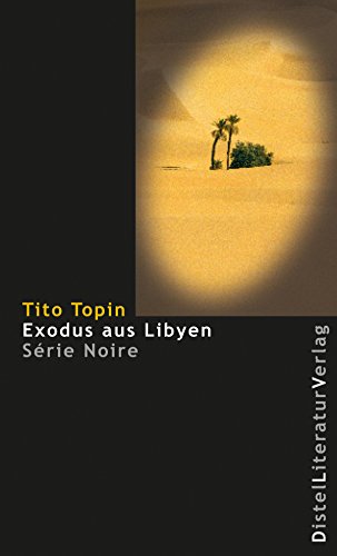 Exodus aus Libyen (Série Noire) (German Edition)