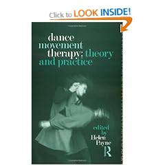 Dance Movement Therapy: Theory and Practice