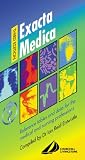 Exacta Medica: Reference Tables and Data for the Medical & NursingProfessions: Reference Tables and Data for the Medical and Nursing Professions