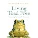 Living Toad Free: Overcoming Resistance to Motivation