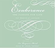 Exuberance: The Passion for Life