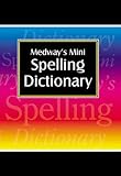 Medway's mini spelling dictionary
