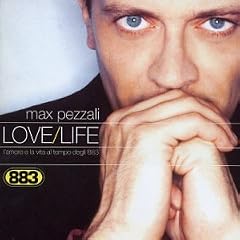 Love/Life: L'Amore E La Vita al Tempo Degli 883