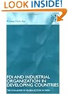 Fdi And Industrial Organization in Developing Countries: The Challenge of Globalization in India