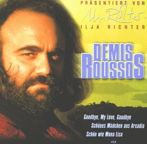 Demis Roussos - Goodbye, My Love, Goodbye - Zortam Music