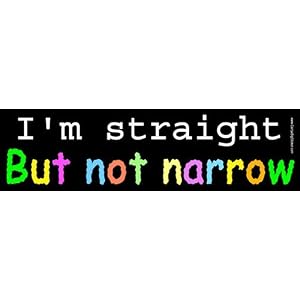 i m straight not narrow 