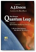 The Human Quantum Leap: Confessions Of A Former Intelligence Operative