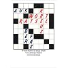 Kreuzwortr�tsel: 50 neue R�tsel f�r kluge K�pfe: 50 neue R�tsel f�r kluge K�pfe. Kreuzwortr�tsel aus dem FAZ-Magazin (insel taschenbuch)