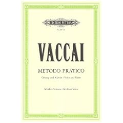Metodo Pratico di Canto Italiano: Mittlere Singstimme / (f�r Gesang und Klavier)
