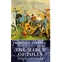 March of Folly: From Troy to Vietnam